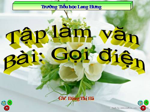 Tuần 12. Gọi điện