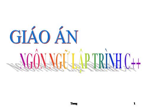 GIÁO TRÌNH NGÔN NGỮ LẬP TRÌNH C++