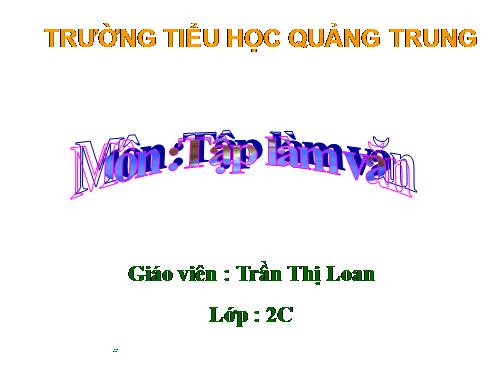 Tuần 16. Khen ngợi. Kể ngắn về con vật. Lập thời gian biểu