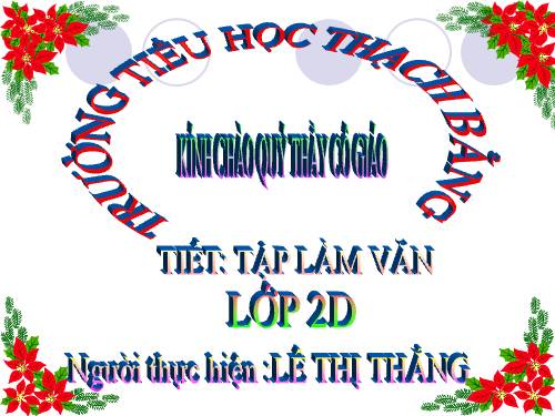 Tuần 30. Nghe - trả lời câu hỏi