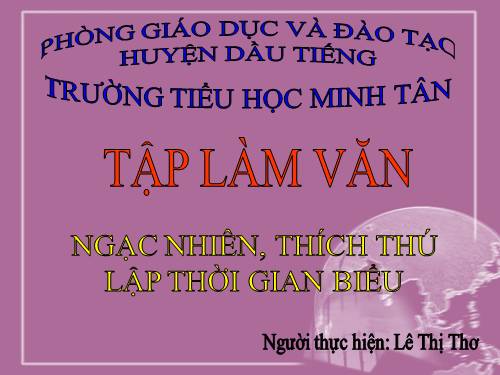 Tuần 17. Ngạc nhiên, thích thú. Lập thời gian biểu