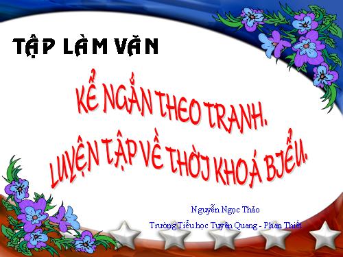 Tuần 7. Kể ngắn theo tranh. Luyện tập về thời khoá biểu