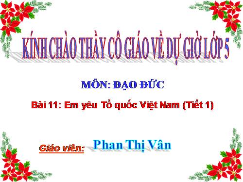 Bài 11. Em yêu Tổ quốc Việt Nam