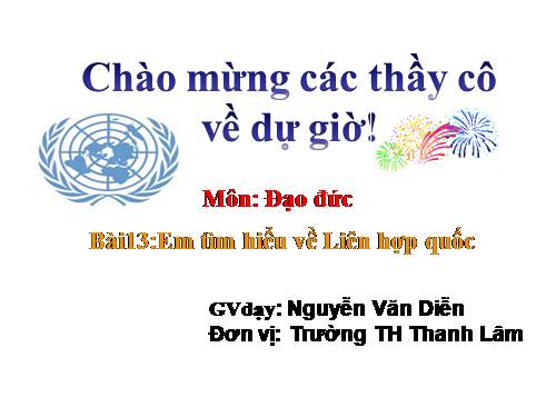 Bài 13. Em tìm hiểu về Liên hợp quốc