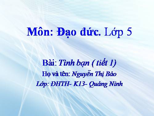 Bài 5. Tình bạn