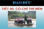 Bài 3. Có chí thì nên