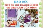 Bài 2. Có trách nhiệm về việc làm của mình