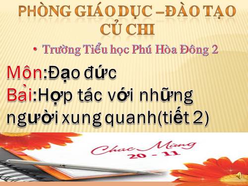 Bài 8. Hợp tác với những người xung quanh