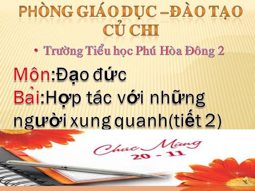 Bài 8. Hợp tác với những người xung quanh