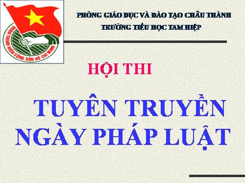 HỘI THI NGÀY PHÁP LUẬT