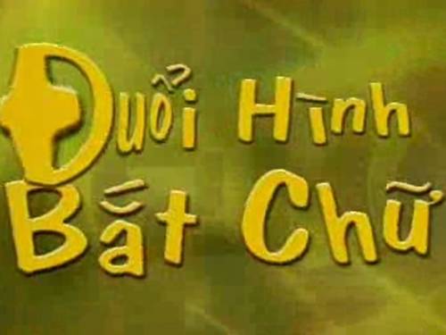 Đuổi hình bắt chữ 1