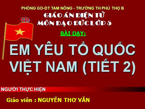 Bài 11. Em yêu Tổ quốc Việt Nam