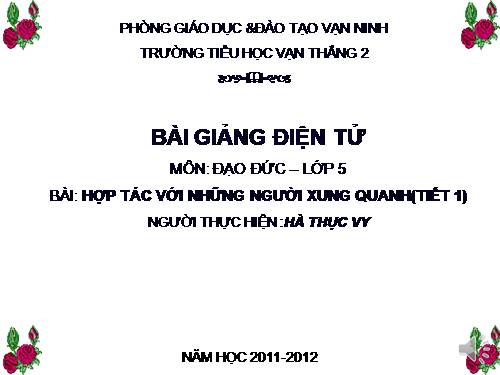 Bài 8. Hợp tác với những người xung quanh