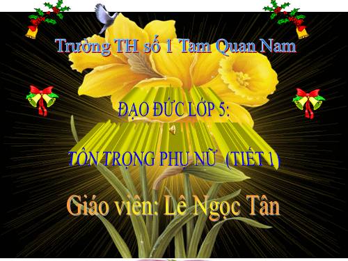 Bài 7. Tôn trọng phụ nữ