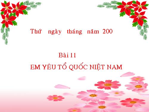 Bài 11. Em yêu Tổ quốc Việt Nam