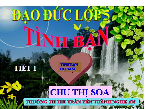 Bài 5. Tình bạn