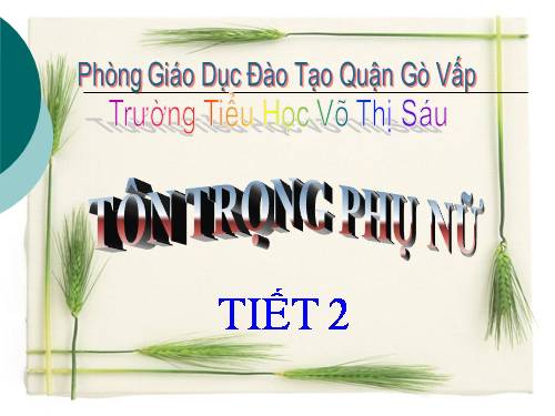 Bài 7. Tôn trọng phụ nữ