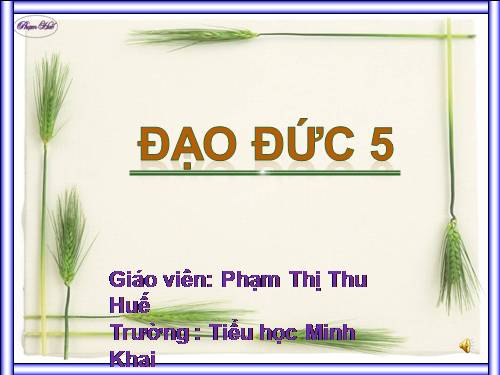 Bài 4. Nhớ ơn tổ tiên