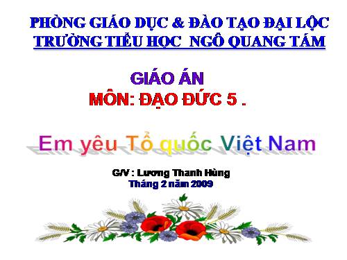 Bài 11. Em yêu Tổ quốc Việt Nam