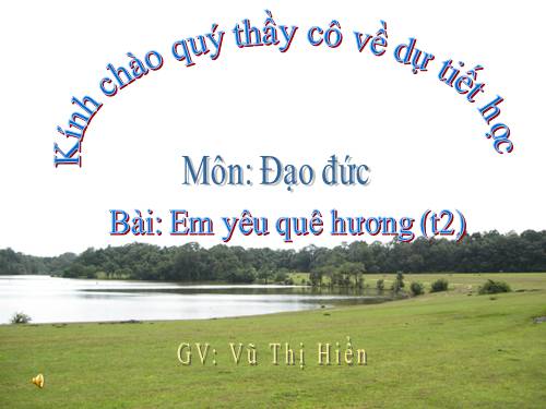 Bài 9. Em yêu quê hương