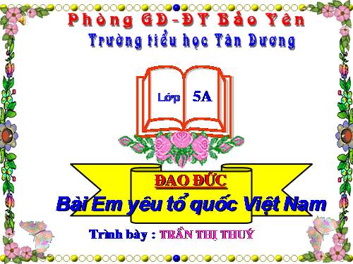 Bài 11. Em yêu Tổ quốc Việt Nam