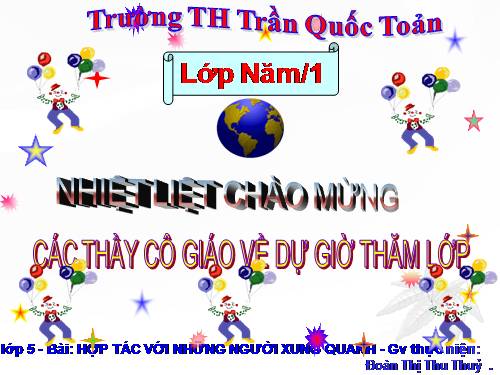 Bài 8. Hợp tác với những người xung quanh