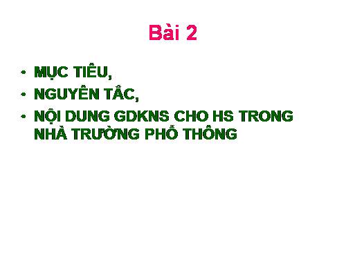 GIAO DỤC KNS CHO HỌC SINH PHỔ THÔNG