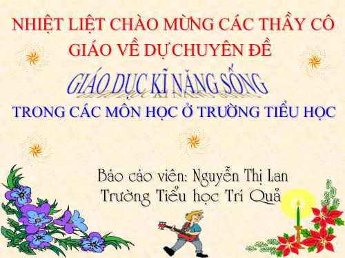 Xây dựng kỹ năng sống qua môn Đạo đức