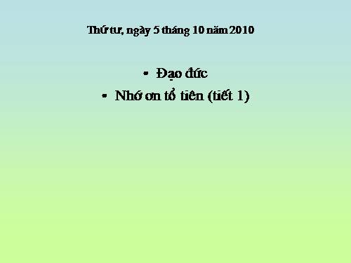 Bài 4. Nhớ ơn tổ tiên