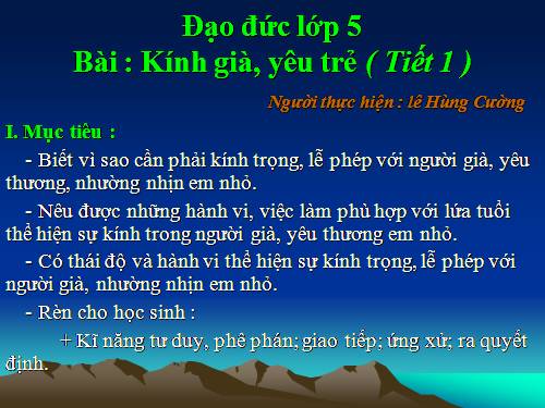 Bài 6. Kính già, yêu trẻ