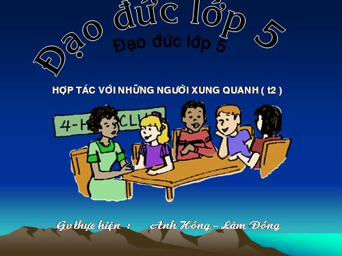 Bài 8. Hợp tác với những người xung quanh