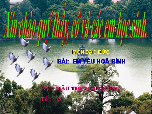 Bài 12. Em yêu hòa bình