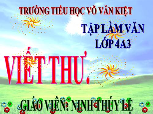 Tuần 3. Viết thư