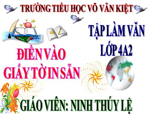 Tuần 30-33-34. Điền vào giấy tờ in sẵn