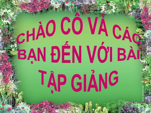 Tuần 22-23. Luyện tập miêu tả các bộ phận của cây cối