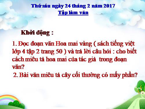 Tuần 23. Đoạn văn trong bài văn miêu tả cây cối