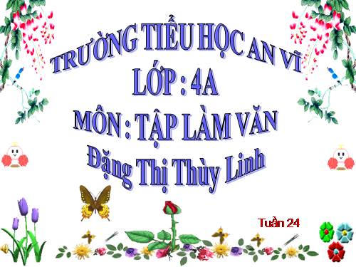 Tuần 24. Luyện tập xây dựng đoạn văn miêu tả cây cối