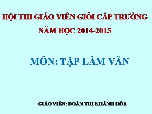 Tuần 6-7. Luyện tập xây dựng đoạn văn kể chuyện