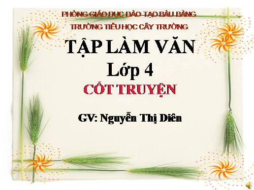 Tuần 4. Cốt truyện