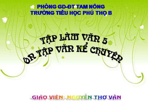 Tuần 13. Ôn tập văn kể chuyện