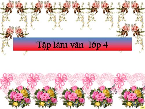 Tuần 6-7. Luyện tập xây dựng đoạn văn kể chuyện