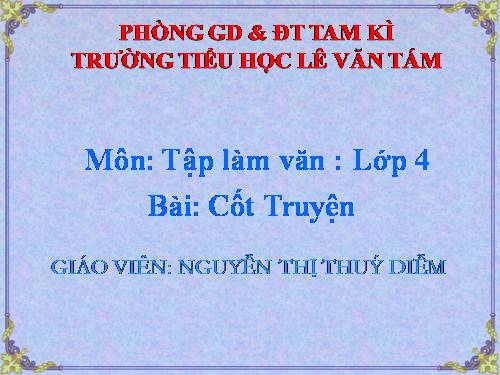 Tuần 4. Cốt truyện