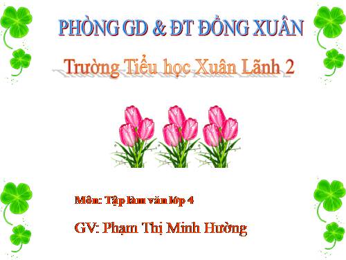 Tuần 24. Luyện tập xây dựng đoạn văn miêu tả cây cối