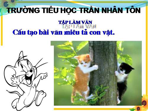 Tuần 29. Cấu tạo của bài văn miêu tả con vật