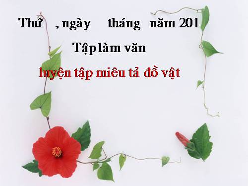 Tuần 15-16. Luyện tập miêu tả đồ vật