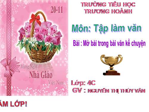 Tuần 11. Mở bài trong bài văn kể chuyện