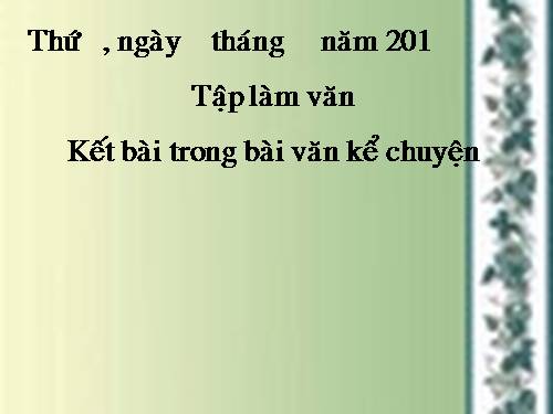 Tuần 12. Kết bài trong bài văn kể chuyện