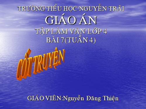 Tuần 4. Cốt truyện