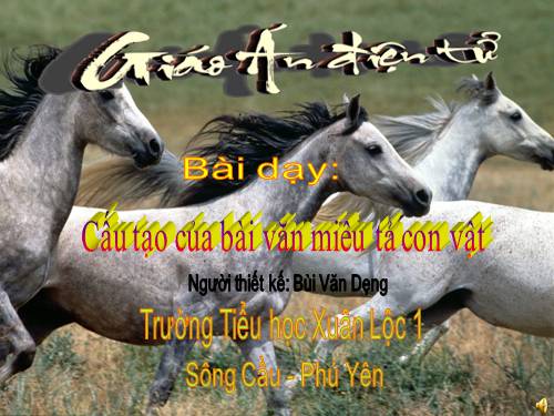 Tuần 29. Cấu tạo của bài văn miêu tả con vật