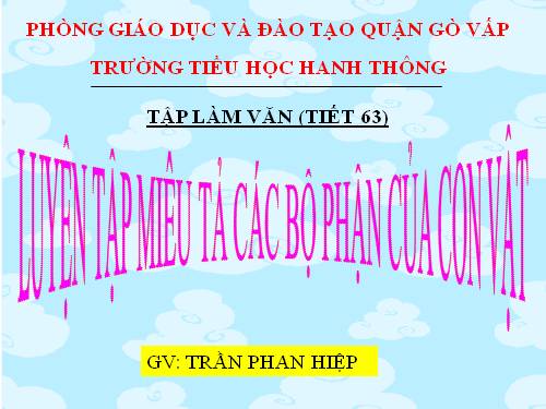 Tuần 31. Luyện tập miêu tả các bộ phận của con vật